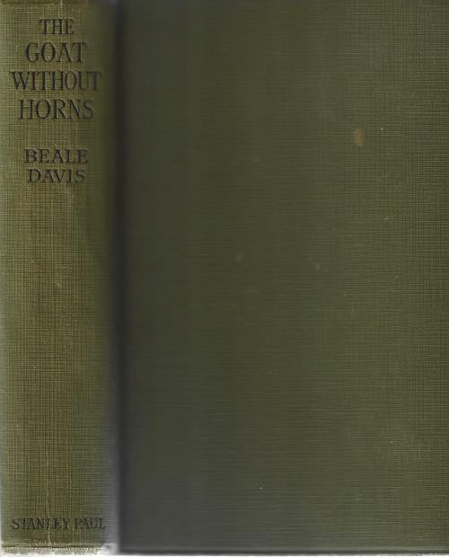 The Goat Without Horns by Beale Davis (First Edition)
