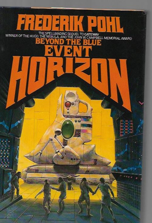Beyond the Blue Event Horizon by Frederik Pohl (First Edition)