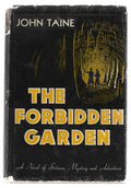 The Forbidden Garden by John Taine (First Edition)