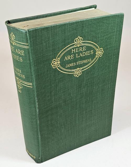 Here Are Ladies by James Stephens (First Edition)