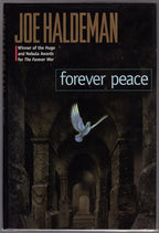 Forever Peace by Joe Haldeman (First Edition) Signed