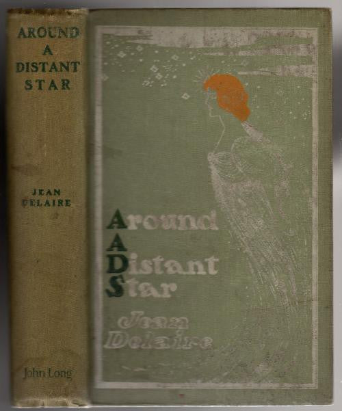 Around a Distant Star by Jean Delaire (First Edition)