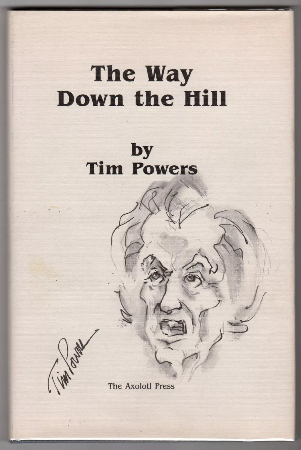 The Way Down the Hill & The Pink of Fading Neon (Signed w/Original Art)