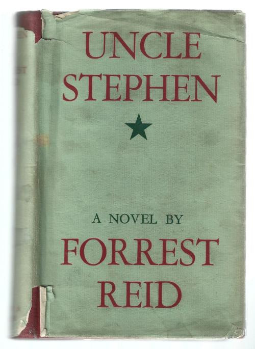 Uncle Stephen by Forrest Reid (First Edition)