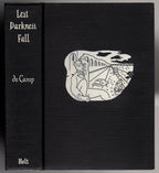 Lest Darkness Fall by L. Sprague de Camp (First Edition)