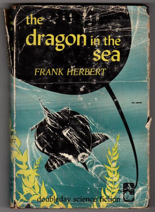 The Dragon In The Sea by Frank Herbert (First Edition)