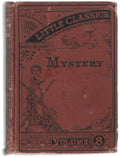 Little Classics: Mystery edited by Rossiter Johnson (First Edition)