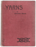 Yarns: Spun by a Smoking Lantern by Stephen Grace (First Edition)