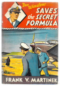 Don Winslow Saves the Secret Formula by Frank V Martinek (First Edition)