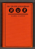 R.U.R (Rossum's Universal Robots) A Fantastic Melodrama by Karel Capek
