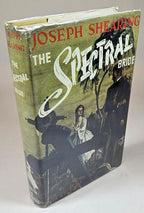 The Spectral Bride by Joseph Shearing (Marjorie Bowen) (First US) Rare
