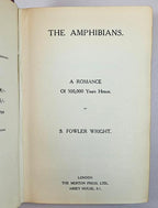 The Amphibians by S. Fowler Wright (First Edition) Rare