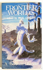 Frontier Worlds by Paul Collins (First Edition) Signed (Editor)