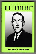 H.P. Lovecraft by Peter Cannon (First Edition)