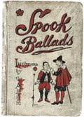 The Spook Ballads by WM. Theodore Parkes (First Popular Edition)
