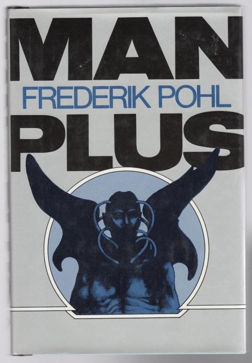 Man Plus by Frederik Pohl (First Edition)