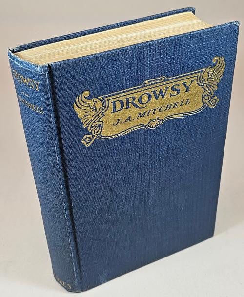 Drowsy by John Ames Mitchell (First Edition)