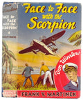 Face to Face with the Scorpion by Frank V. Martinek (First Edition)
