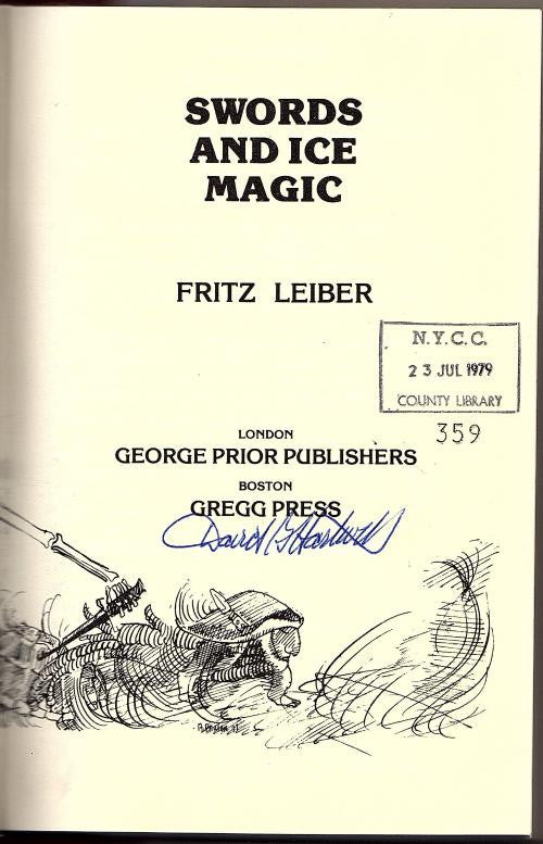 Swords and Ice Magic by Fritz Leiber (Reprint Edition) Signed