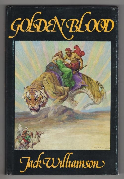 Golden Blood by Jack Williamson (First Edition) Signed