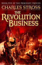 The Revolution of Business by Charles Stross