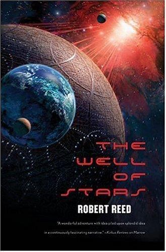 The Well of Stars by Robert Reed (First Edition) Uncorrected Proof