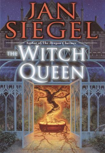 The Witch Queen by Jan Siegel (First Edition)