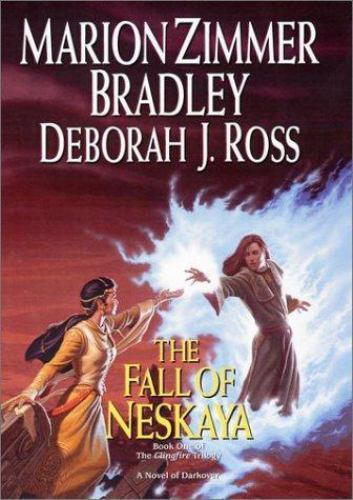 The Fall of Neskaya by Marion Zimmer Bradley & Deborah J. Ross (First Edition)