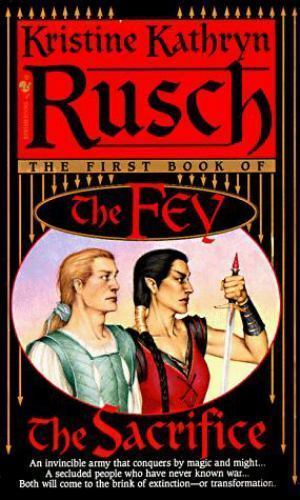 The Sacrifice by Krystine Kathryn Rusch (First Edition)