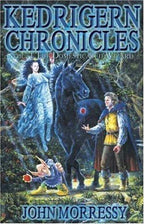 Kedrigern Chronicles by John Morressy (First Edition) Signed