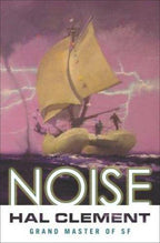 Noise by Hal Clement (First edition)