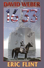1633 by David Weber & Eric Flint (First Edition)