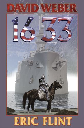 1633 by David Weber & Eric Flint (First Edition)