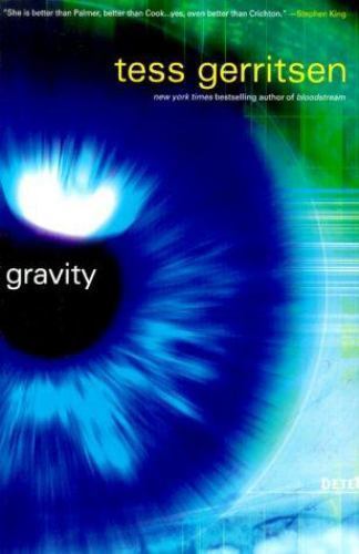 Gravity by Tess Gerritsen