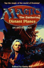 Distant Planes: An Anthology by Kathy Ice (Editor) First Edition