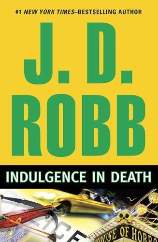 Indulgence in Death by J. D. Robb (First Edition)