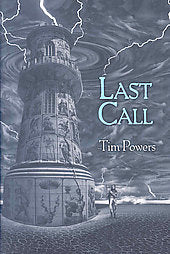 Last Call Earthquake Weather Expiration Date by Tim Powers (Limited) Signed