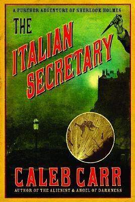 The Italian Secretary by Caleb Carr