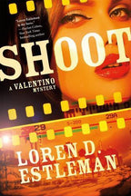 Shoot by Loren D. Estleman (First Edition)