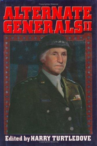 Alternate General II by Harry Turtledove (First Edition)