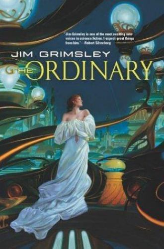 The Ordinary by Jim Grimsley (First Edition)
