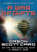 A War of Gifts: An Ender Story by Orson Scott Card. Signed