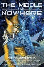 The Middle of Nowhere by David Gerrold (First Thus)