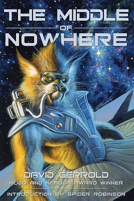 The Middle of Nowhere by David Gerrold (First Thus)