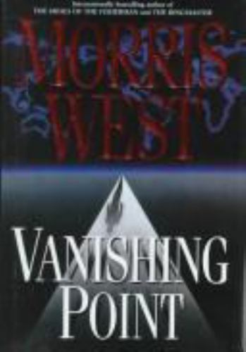 Vanishing Point by Morris West (First Edition)