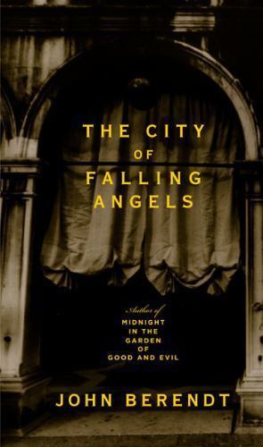 The City of Falling Angels by John Berendt (First Edition) Signed ARC / Proof