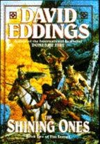 The Shining Ones by David Eddings