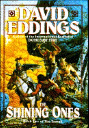 The Shining Ones by David Eddings