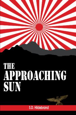 The Approaching Sun by S.D. Hildebrand