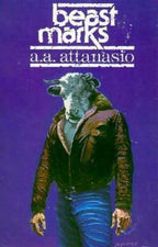 Beast Marks by A.A. Attanasio (First Edition) Signed